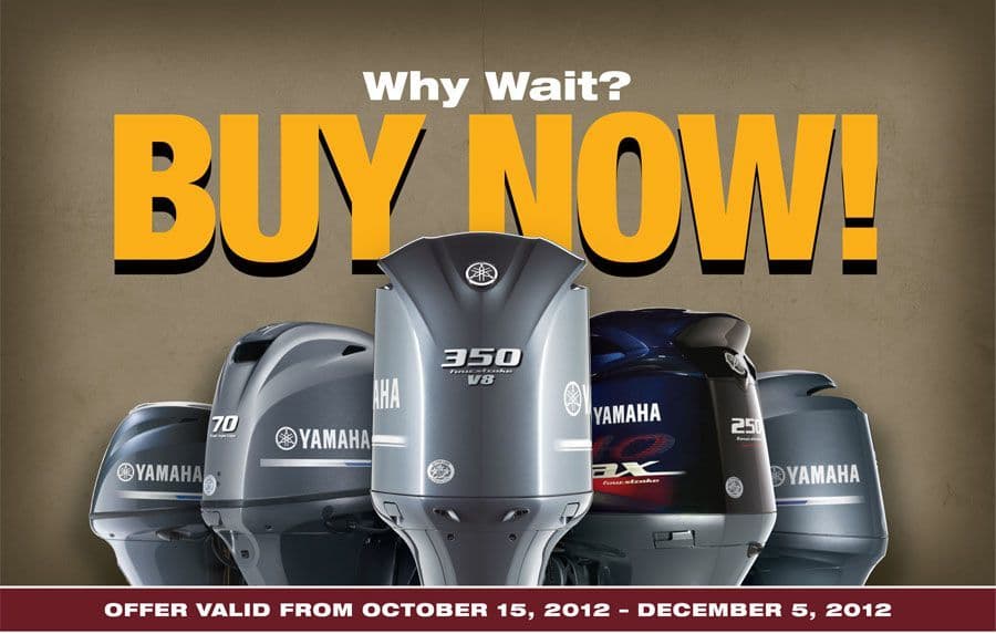 Yamaha Why Wait, Buy Now!